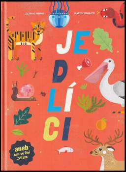 Octavio Pintos: Jedlíci