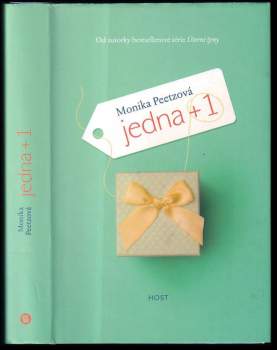 Monika Peetz: Jedna + 1
