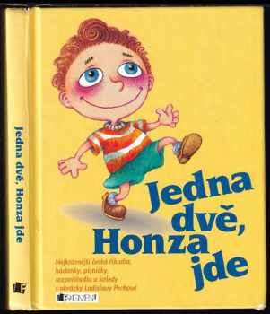 Jedna dvě, Honza jde