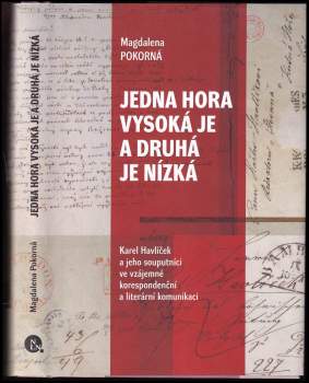 Magdaléna Pokorná: Jedna hora vysoká je a druhá je nízká