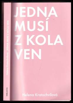 Jedna musí z kola ven