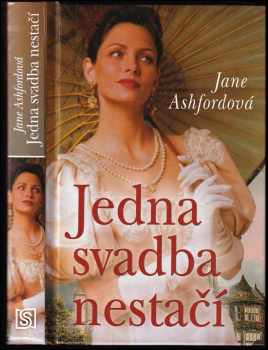 Jane Ashford: Jedna svadba nestačí