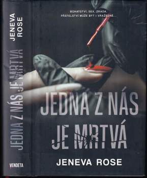 Jeneva Rose: Jedna z nás je mrtvá