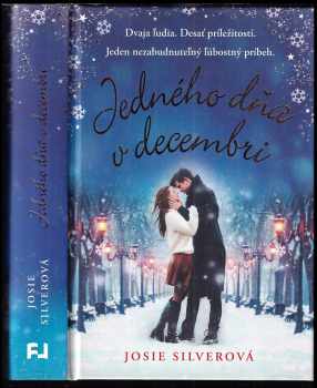 Jedného dňa v decembri - Josie Silver (2018, Fortuna Libri) - ID: 443966