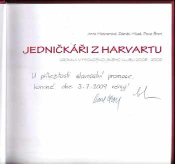 Anna Maixnerová: Jedničkáři z Harvartu - kronika vysokoškolského klubu 2006-2009