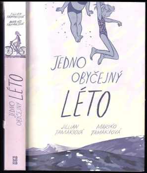 Mariko Tamaki: Jedno obyčejný léto