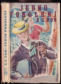 A. C Nor: Jedno pokolení