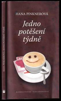 Jedno potěšení týdně