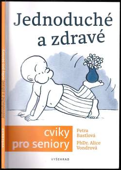 Jednoduché a zdravé cviky pro seniory