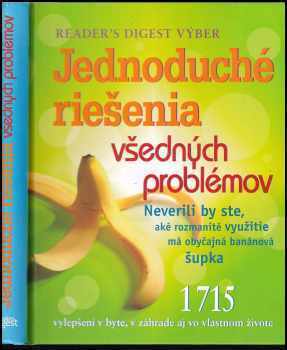 Jednoduché riešenia všedných problémov
