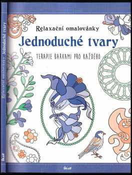 Elisabeth Galas: Jednoduché tvary