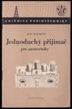 Jednoduchý přijímač pro začátečníky