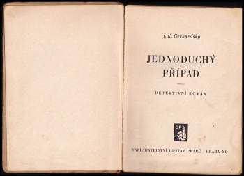 J. K. Bernardský: Jednoduchý případ
