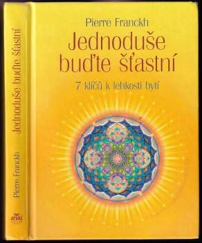 Jednoduše buďte šťastní