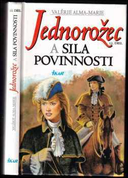 Jednorožec a sila povinnosti
