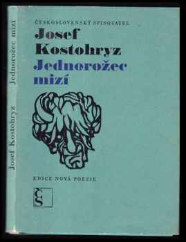 Josef Kostohryz: Jednorožec mizí