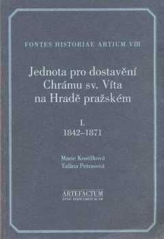 Jednota pro dostavění Chrámu sv. Víta na Hradě pražském