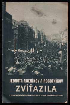 Jednota roľníkov a robotníkov zvíťazila