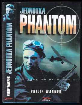 Philip Warner: Jednotka &quot;Phantom&quot