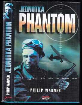Philip Warner: Jednotka "Phantom"