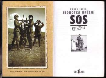 Radan Lášek: Jednotka určení SOS