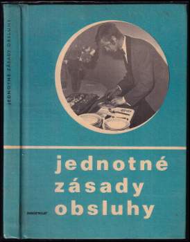 Jednotné zásady obsluhy