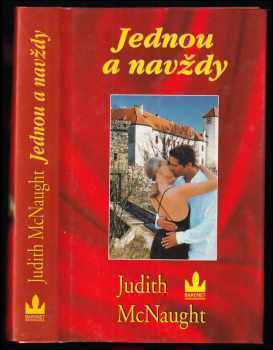 Jednou a navždy - Judith McNaught (2003, Baronet) - ID: 657414