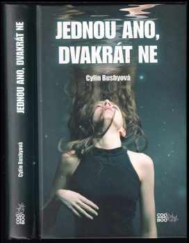 Jednou ano, dvakrát ne