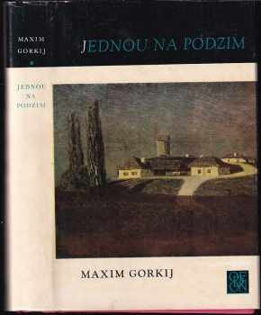 Maksim Gor‘kij: Jednou na podzim