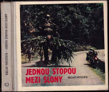 Jednou stopou mezi slony
