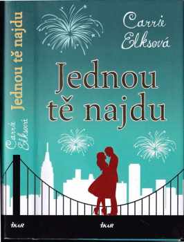 Carrie Elks: Jednou tě najdu