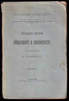 Bjørnstjerne Bjørnson: Jednoženství a mnohoženství