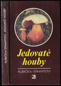 Josef Erhart: Jedovaté houby