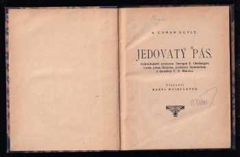 Arthur Conan Doyle: Jedovatý pás : dobrodružství profesora Georgea E. Challengera, Lorda Johna Roxtona, profesora Summerleea a žurnalisty E.D. Malonea