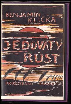 Benjamin Klička: Jedovatý růst