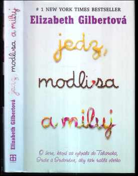 Jedz, modli sa, miluj
