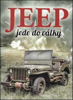 Will Fowler: Jeep jede do války