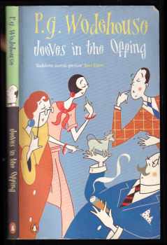 P. G Wodehouse: Jeeves in the offing