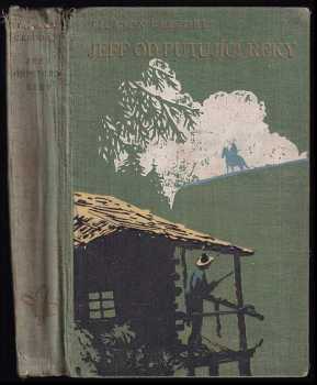 Jeff od Putující řeky - Jackson Gregory (1939, Toužimský a Moravec) - ID: 270507