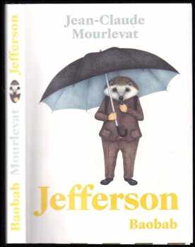 Jean-Claude Mourlevat: Jefferson
