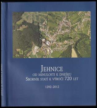 Jehnice od minulosti k dnešku