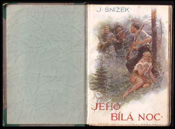 Jindřich Snížek: Jeho bílá noc