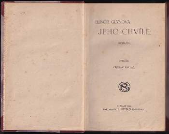 Elinor Glyn: Jeho chvíle