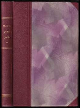 Elinor Glyn: Jeho chvíle