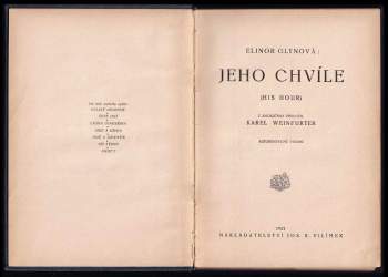 Elinor Glyn: Jeho chvíle