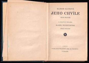 Elinor Glyn: Jeho chvíle