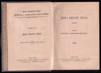 Bohumil Zahradník-Brodský: Jeho druhá žena