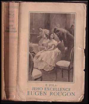 Jeho excellence Eugen Rougon