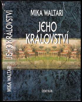 Mika Waltari: Jeho království