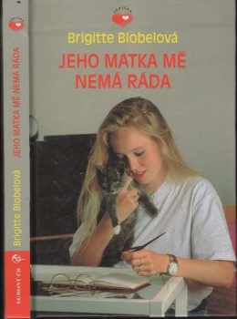 Jeho matka mě nemá ráda